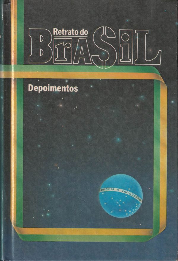 Retrato do Brasil - Depoimentos 